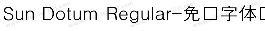 Sun Dotum Regular字体转换